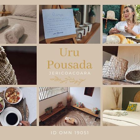 Uru Pousada Жижока ди Жерикоакоара Екстериор снимка